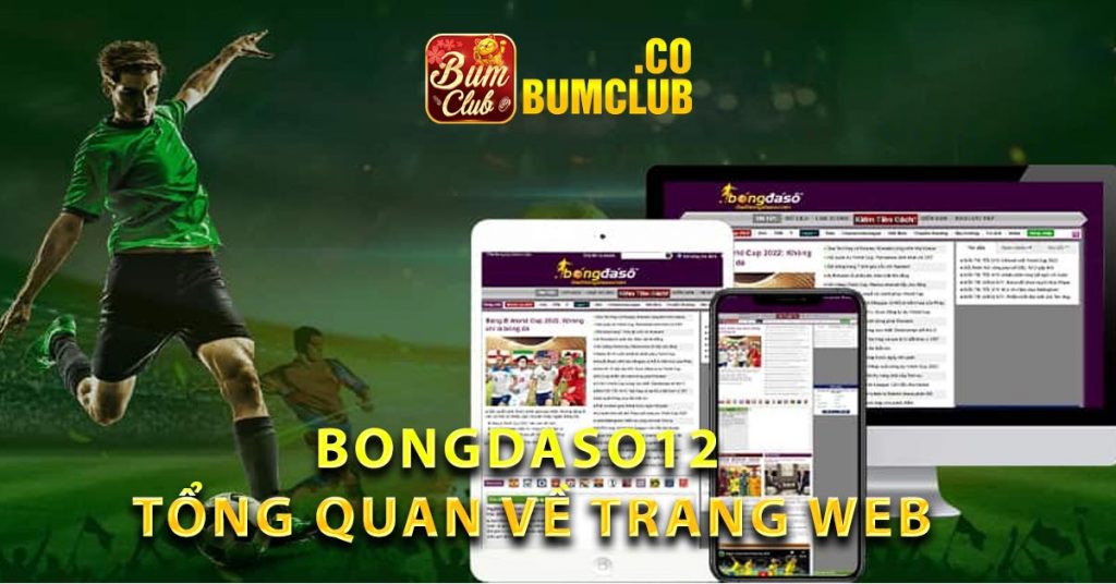 Bongdaso12 – Tổng quan về trang web